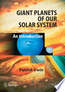 Giant planets of our solar system : an introduction /