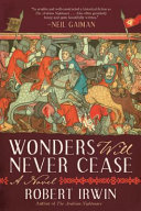 Wonders will never cease : a novel /