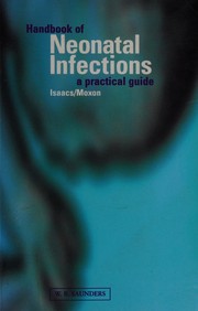 Handbook of neonatal infections : a practical guide /