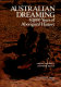 Australian dreaming : 40,000 years of aboriginal history /