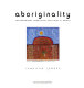 Aboriginality : contemporary aboriginal paintings & prints /