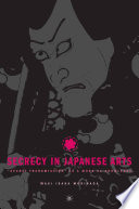 Secrecy in Japanese Arts: "Secret Transmission" as a Mode of Knowledge /