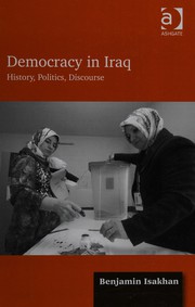 Democracy in Iraq : history, politics, discource /