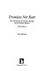 Promises not kept : the betrayal of social change in the Third World /