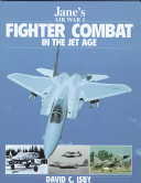 Fighter combat in the jet age /
