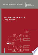 Autoimmune Aspects of Lung Disease /
