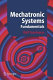 Mechatronic systems : fundamentals /