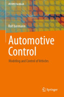 Automotive Control : Modeling and Control of Vehicles /
