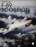 Northrop F-89 Scorpion : a photo chronicle /