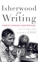 Isherwood on writing /