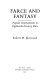 Farce and fantasy : popular entertainment in eighteenth-century Paris /