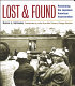 Lost and found : reclaiming the Japanese American incarceration /