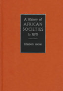 A history of African societies to 1870 /