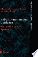 Robust autonomous guidance : an internal model approach /