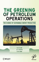 The greening of petroleum operations /