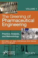 The greening of pharmaceutical engineering.