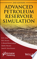 Advanced petroleum reservoir simulation : towards developing reservoir emulators /