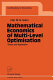 Mathematical economics of multi-level optimisation : theory and application /