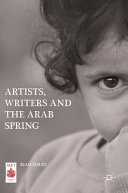 Artists, writers and the Arab Spring /
