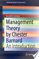 Management Theory by Chester Barnard : An Introduction /