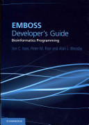 EMBOSS developer's guide : bioinformatics programming /