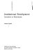Institutional development : incentives to performance /