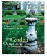 Antique garden ornament : two centuries of American taste /