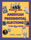 Student's atlas of American presidential elections, 1789-1996 /
