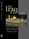 The Iraq war : hidden agendas and Babylonian intrigue : the regional impact on Shi'ites, Kurds, Sunnis and Arabs /