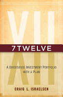 7twelve : a diversified investment portfolio with a plan /