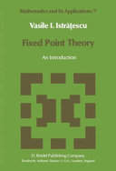 Fixed point theory : an introduction /