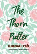 The thorn puller /