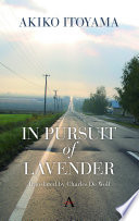 In pursuit of lavender /