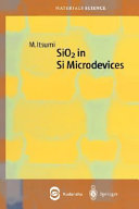 SiO2 in Si microdevices /