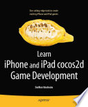 Learn iPhone and iPad cocos2d game development /