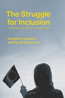 The struggle for inclusion : Muslim minorities and the democratic ethos /