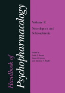 Handbook of Psychopharmacology : Volume 10: Neuroleptics and Schizophrenia /