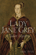 Lady Jane Grey : a Tudor mystery /