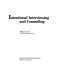 Intentional interviewing and counseling /