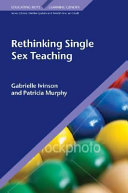 Rethinking single-sex teaching /
