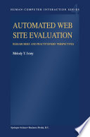 Automated web site evaluation : researcher's and practitioner's perspectives /