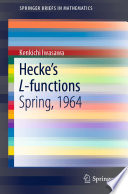 Hecke's L-functions : Spring, 1964 /