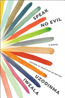 Speak no evil : a novel /