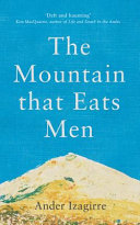 The mountain that eats men /
