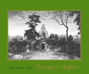 Passage to Angkor /