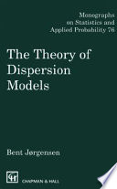 The theory of dispersion models /