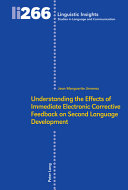 Understanding the effects of immediate electronic corrective feedback on second language development.
