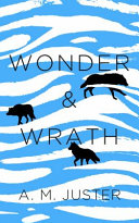 WONDER AND WRATH.