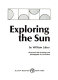 Exploring the sun /