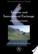 Tourism and intercultural exhange : why tourism matters /